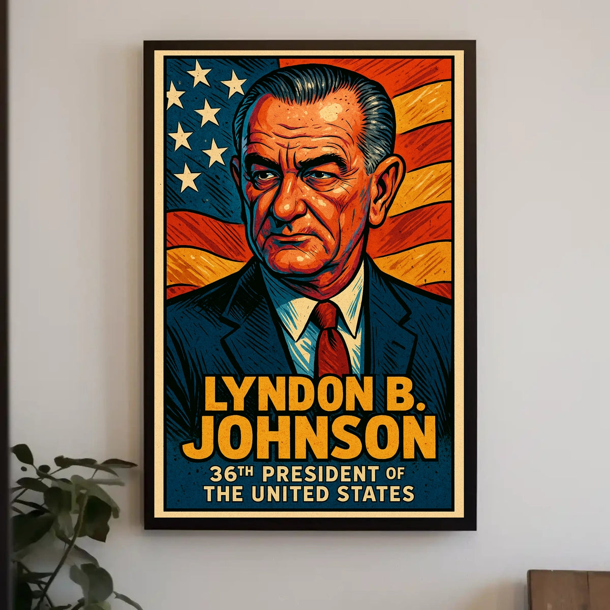 Lyndon B Johnson 36th President Poster Wall Art Decor