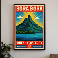 Bora Bora  Unity & Prosperity Poster PosterGoat