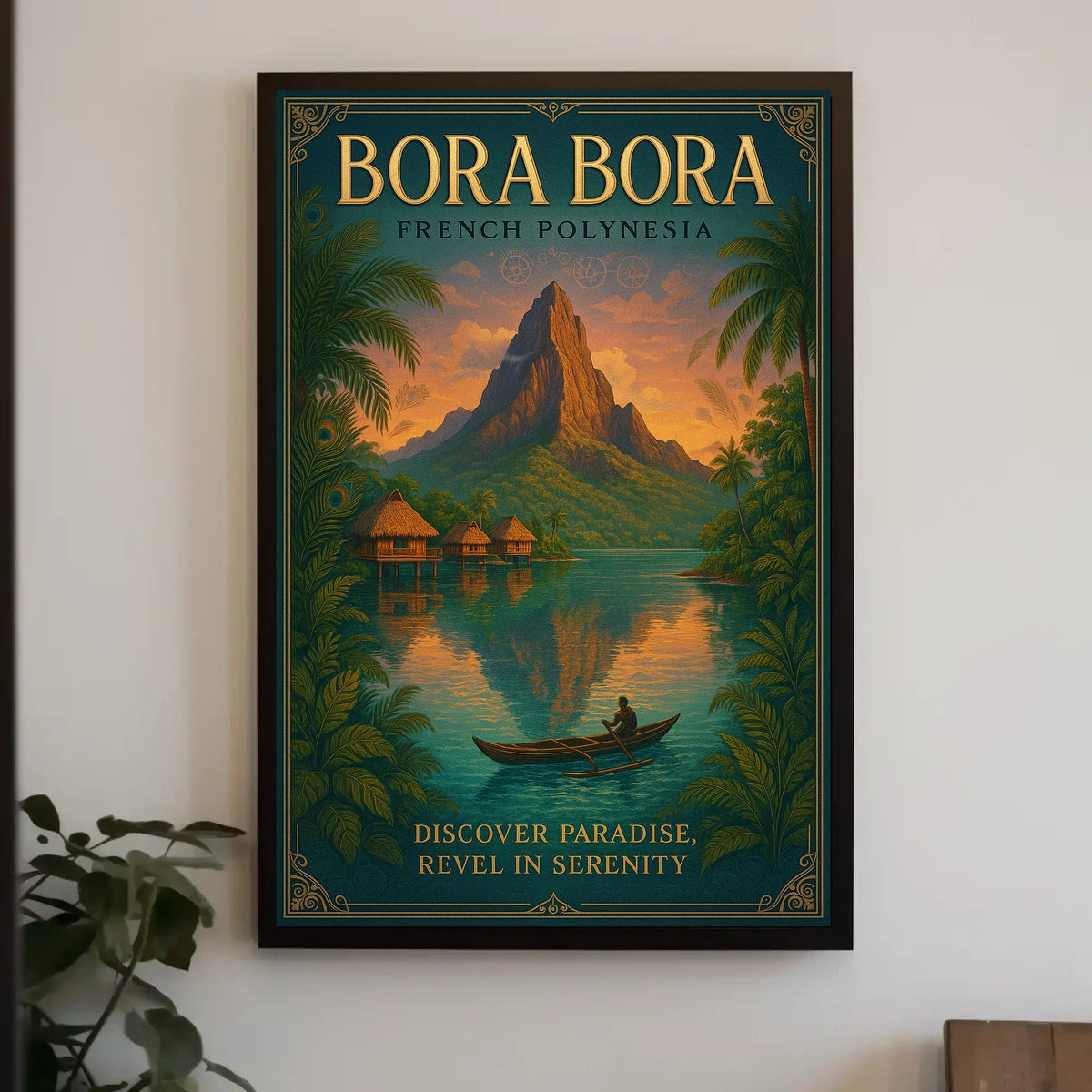 Bora Bora Discover Paradise Poster