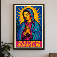 Our Lady of Guadalupe Poster