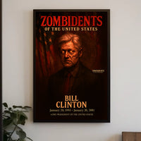Bill Clinton 42nd President of the United States Zombidents Poster Series