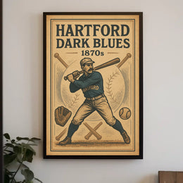 Hartford Dark Blues 1870S Baseball Poster