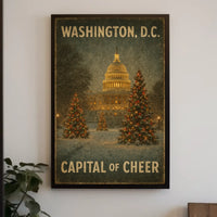 Washington, D.C. Capital Of Cheer Poster