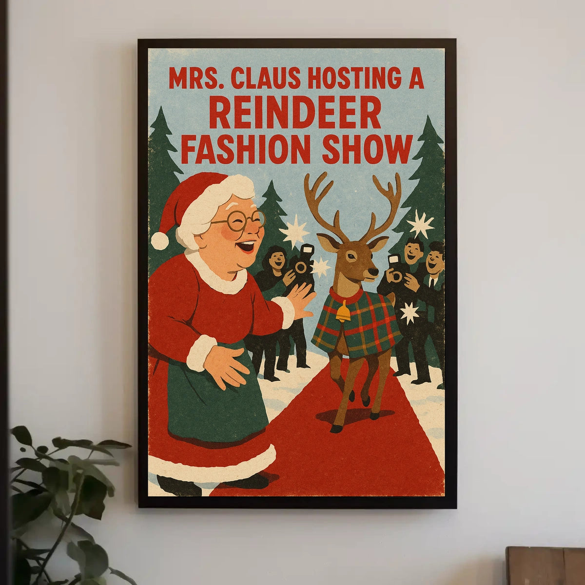 Mrs. Claus Hosts a Reindeer Fashion Show Poster