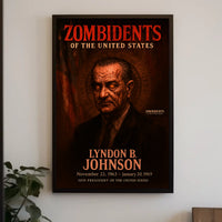 Lyndon B. Johnson 36th President of the United States Zombidents Poster Series