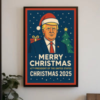 47th President Christmas 2025 Poster