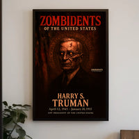 Harry S. Truman 33rd President of the United States Zombidents Poster Series