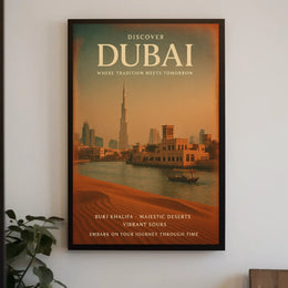 Dubai Poster Discover Tradition Meets Tomorrow Travel Decor