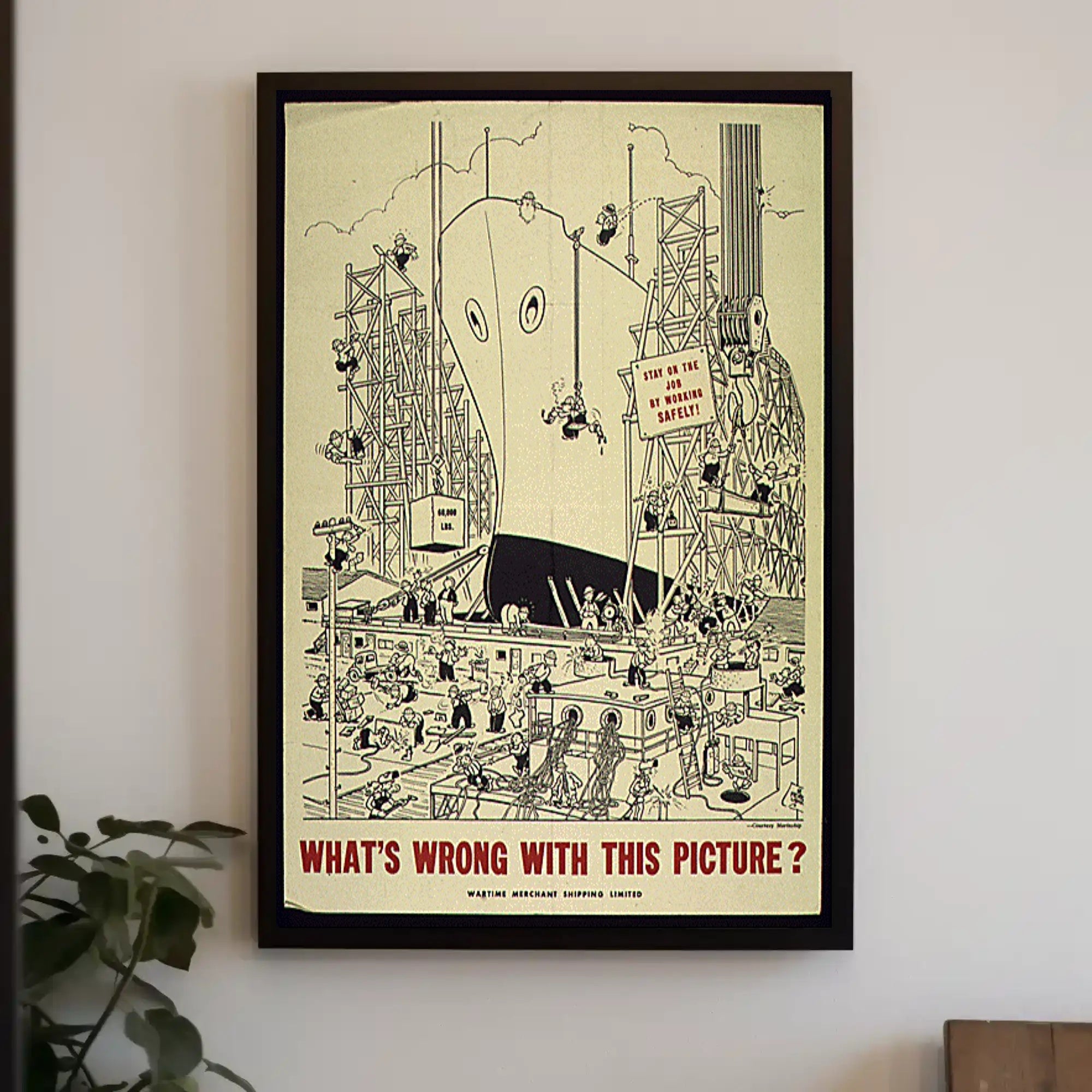 Workplace Safety Humor in a Chaotic Shipyard Poster