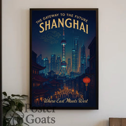 Shanghai: The Gateway to the Future Urban or Cityscape Poster