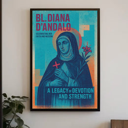 Bl. Diana DAndalo A Legacy Of Poster