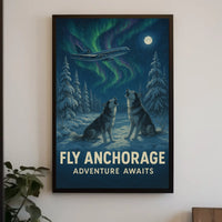 Fly Anchorage Adventure Awaits Poster