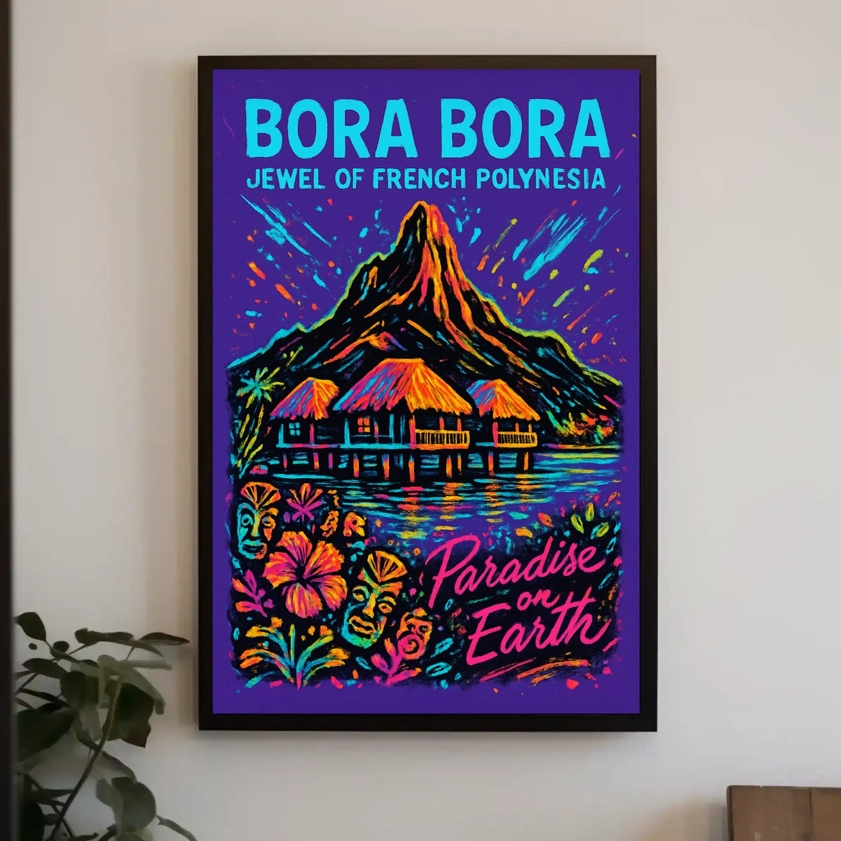 Bora Bora Jewel of French Polynesia Poster