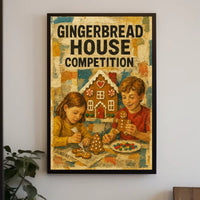Gingerbread House Competition Poster