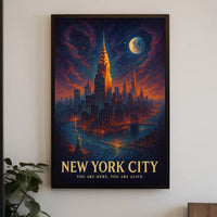 New York City You Are Here. You Are Alive Poster