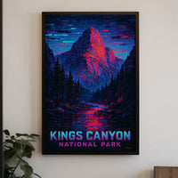 Kings Canyon National Park Epic Wanderlust Poster
