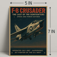 F-8 Crusader The Last of the Gunfighters Poster PosterGoat