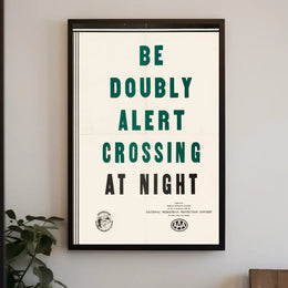 Pedestrian Safety Awareness: Mid-20th Century USA Propaganda Poster PosterGoat