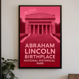 Abraham Lincoln Birthplace Poster