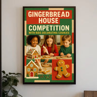 Gingerbread House Competition Poster