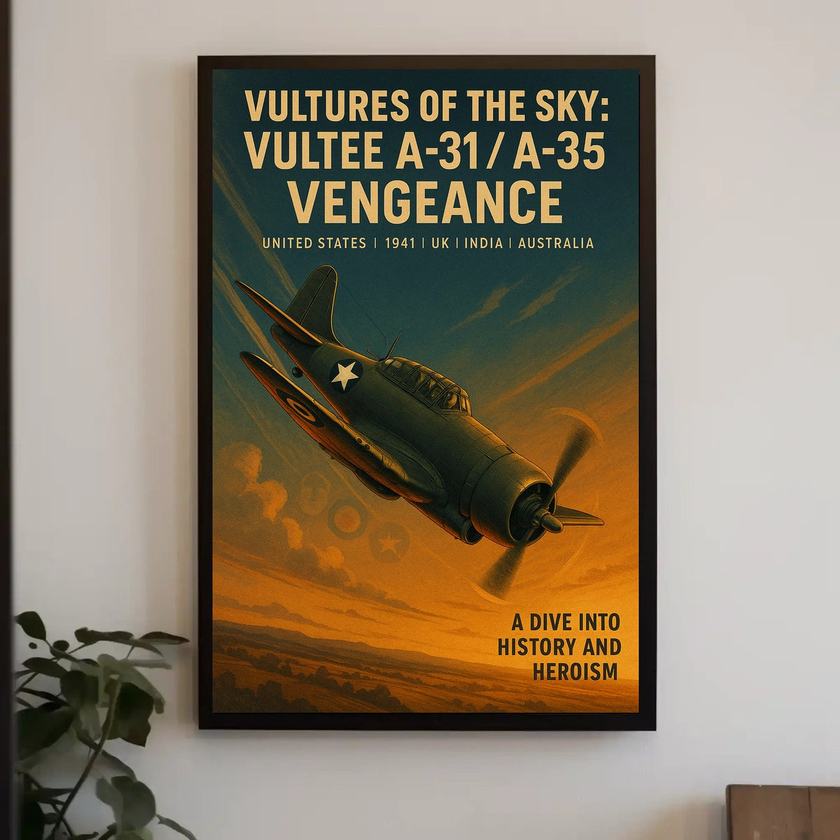 Vultures Of The Sky Vultee A-31A-35 Poster