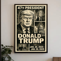 Donald Trump 47th President Poster