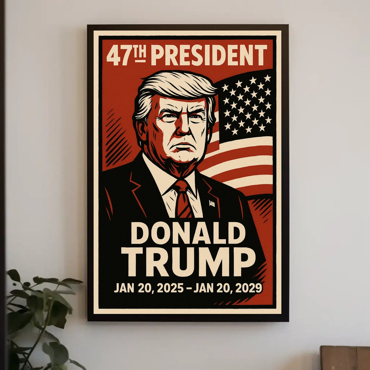 Donald Trump 47th President Poster
