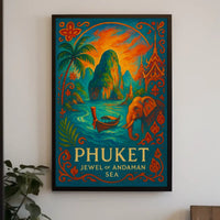 Phuket Jewel of the Andaman Sea Poster