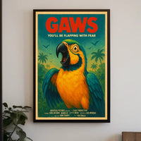 Gaws Youll Be Flapping with Fear Poster