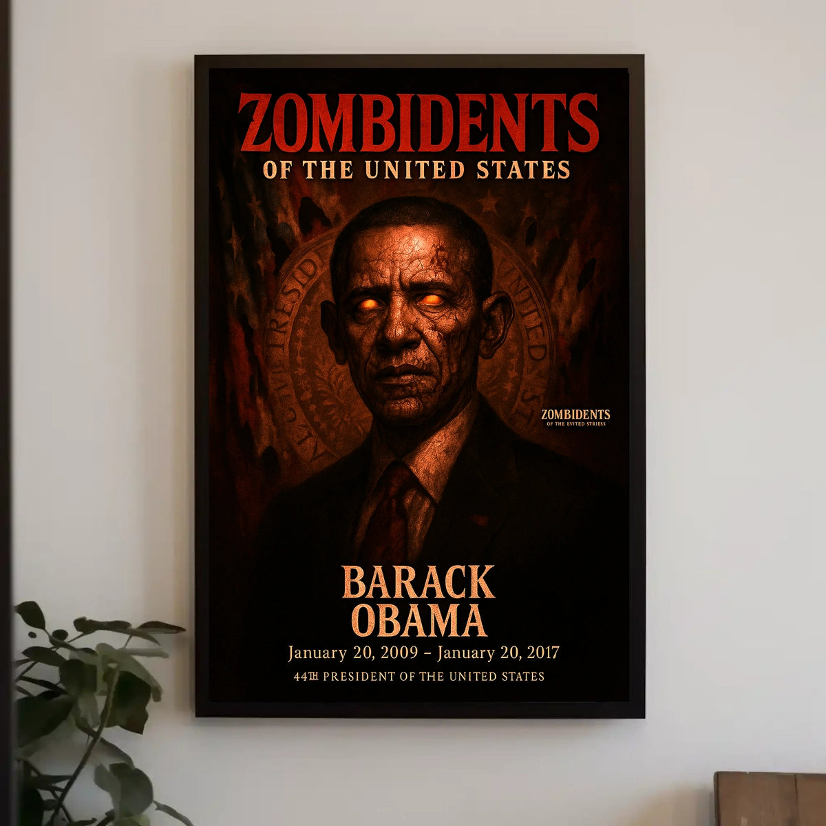 Barack Obama 44th President of the United States Zombidents Poster Series