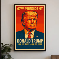 Donald Trump 47Th President Poster