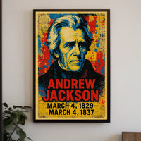 Andrew Jackson 7th President of the United States Street Art Mashup Poster
