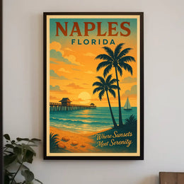 Naples, Florida Where Sunsets Meet Serenity Poster