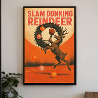 Slam Dunking Reindeer Poster