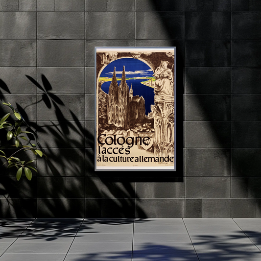 Cologne - Gateway to German Culture Poster
