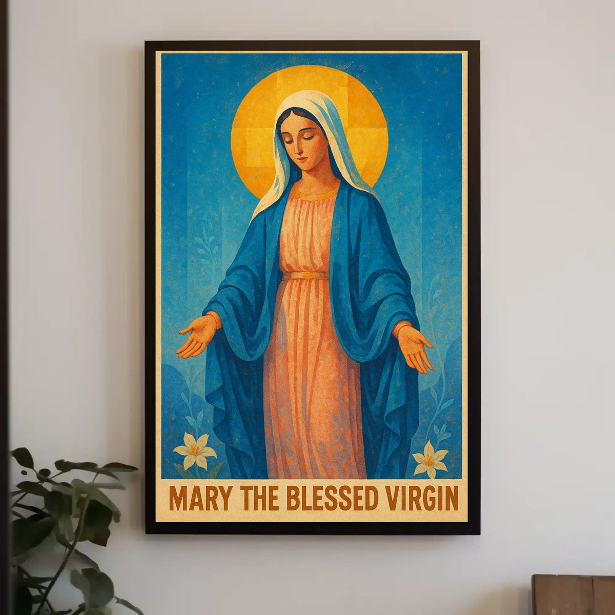 Mary The Blessed Virgin Poster