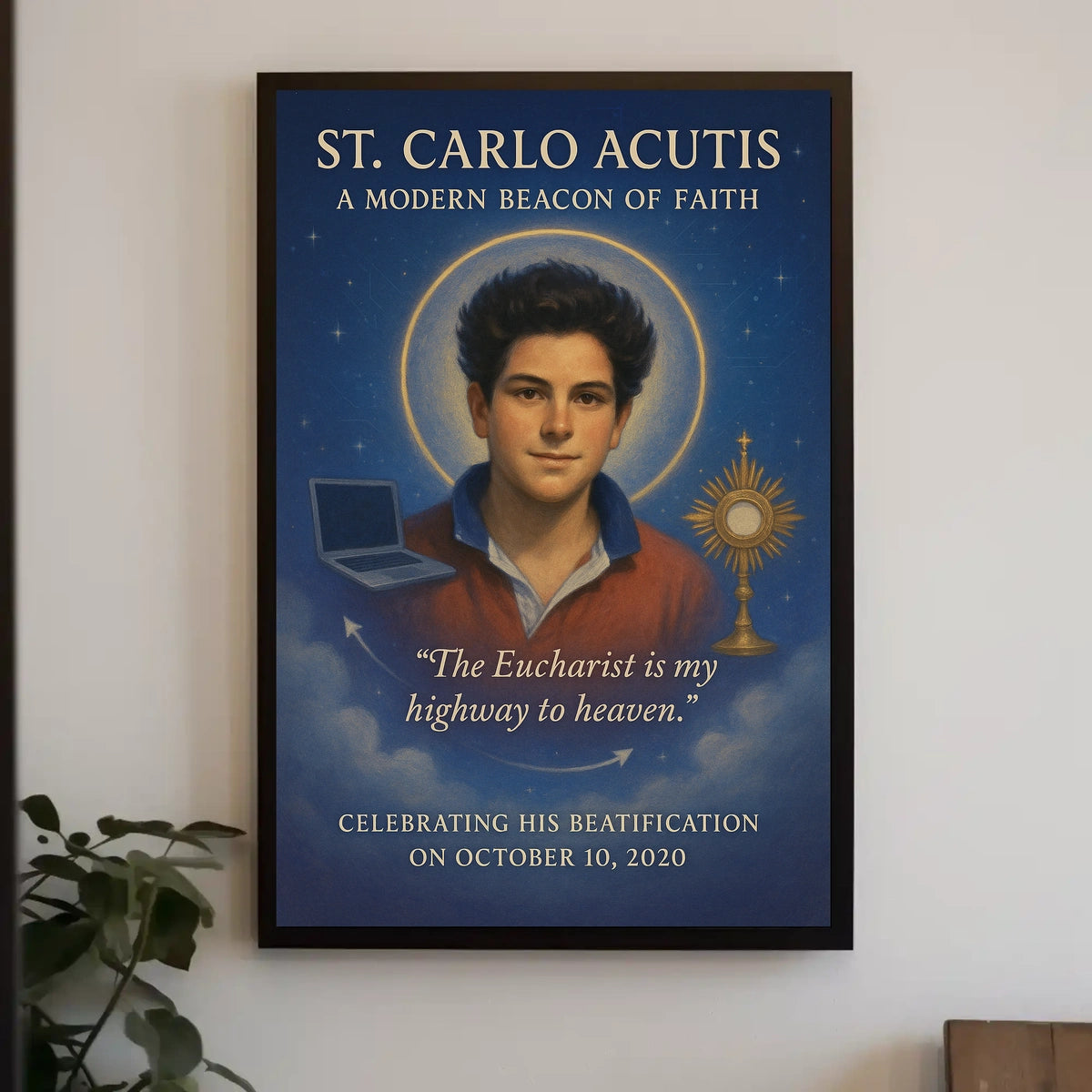 St. Carlo Acutis A Modern Beacon of Faith Poster