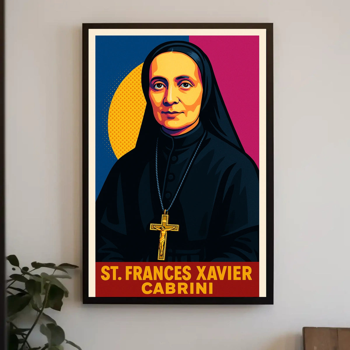 St. Frances Xavier Cabrini Poster