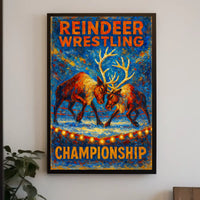 Reindeer Wrestling Championship Artistic Poster: Bold & Whimsical