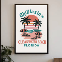 Chillaxin in Clearwater Beach Poster