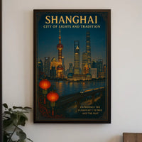 Shanghai City Of Lights And Tradition Poster