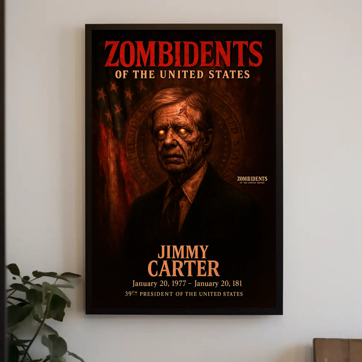 Jimmy Carter 39th President of the United States Zombidents Poster Series
