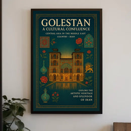 Golestan A Cultural Confluence Poster