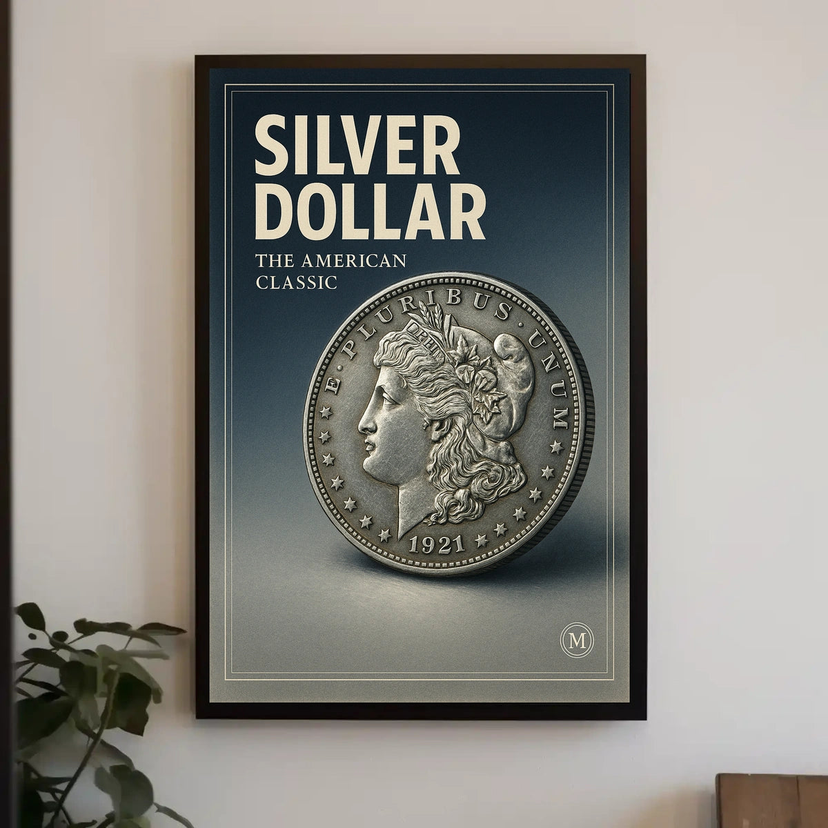 Silver Dollar The American Classic Poster