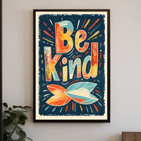 Be Kind Poster
