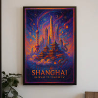 Shanghai Gateway to Tomorrow Poster