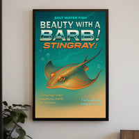 Beauty with a Barb Stingray Poster