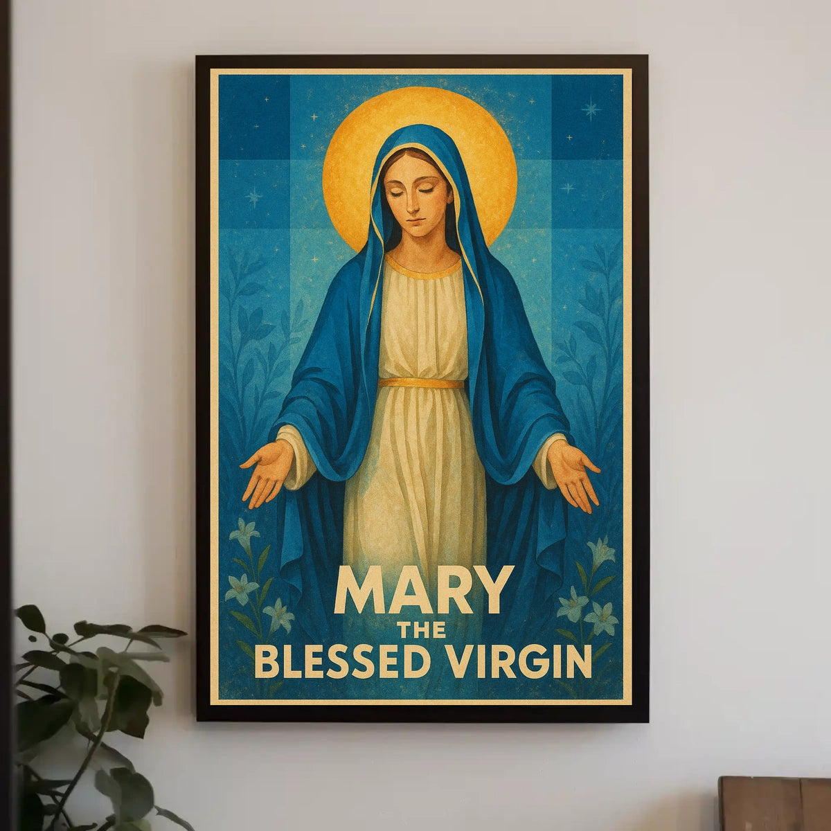 Mary, The Blessed Virgin Poster