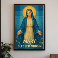 Mary, The Blessed Virgin Poster