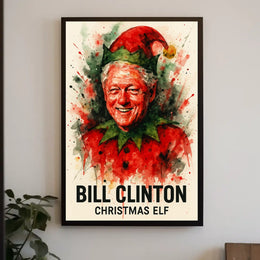 Bill Clinton Christmas Elf Holiday Political Poster